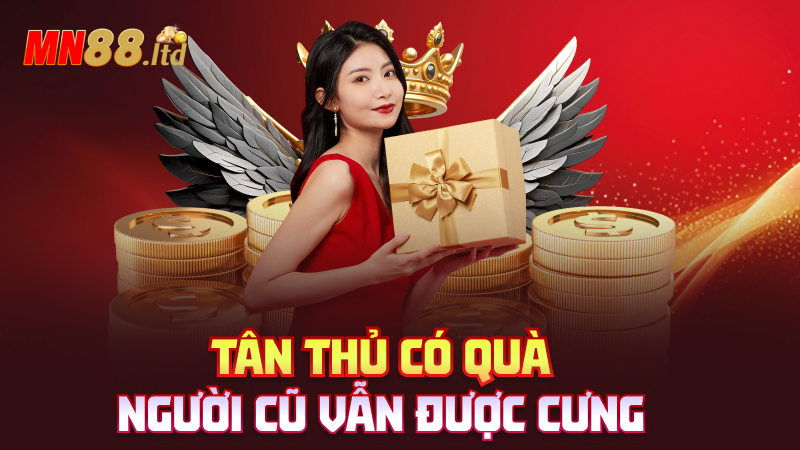 Tân thủ có quà, người cũ vẫn được cưng
