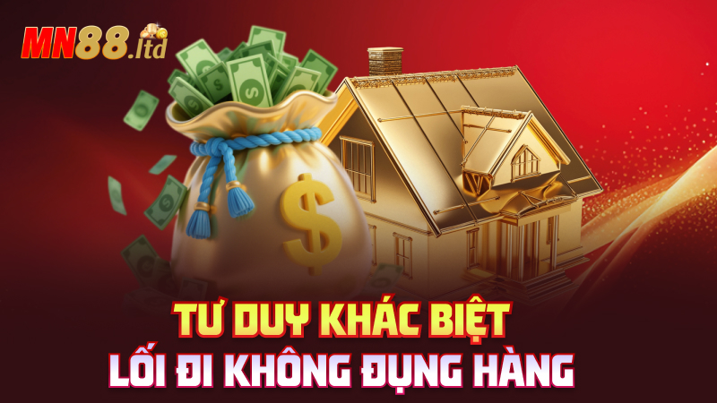 Tư duy khác biệt – Lối đi không đụng hàng