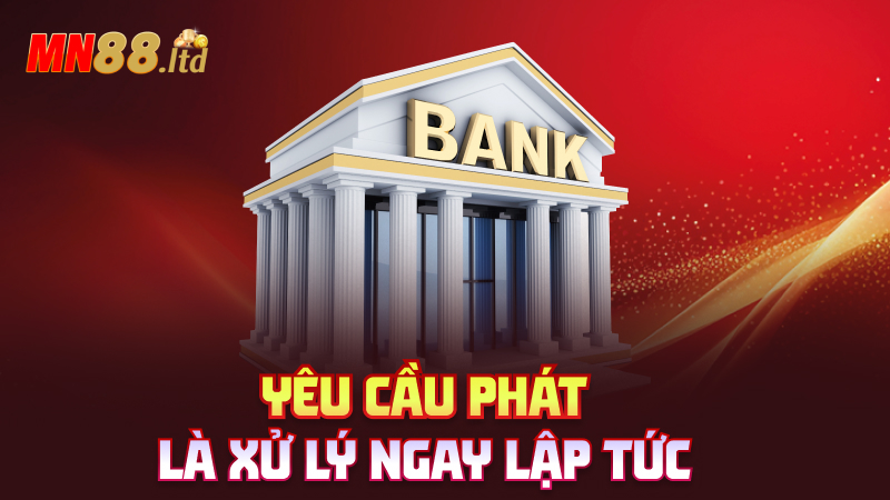 Yêu cầu phát là xử lý ngay lập tức